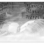 [RJ212799] Masochist Slave Heroine
