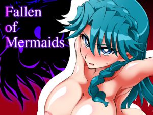 [RJ201212] Fallen of Mermaids