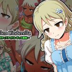 [RJ242360][mega w] Fallen Cinderella ～ネガティブアイドル ギャル調教～