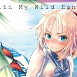 [RJ244298][Peθ] With My Wild Honey
