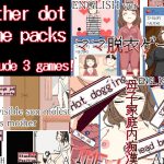 Mother dot game packs [RJ296625][Sistny&Anasis]