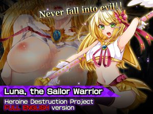 Luna, the sailor warrior – Heroine Destruction Project FULL ENGLISH version [RJ298185][チェリーポンド]