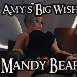 Mandy Bear – Amy’s Big Wish Part 4 of 6 [RJ315701][AgentRedGirl]
