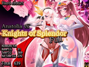 Anatolia vs Knights of Splendor_Full [RJ336710][煙屋]