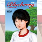 Blueberry act 2 [RJ355550][NEO]