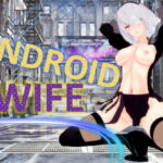 Android wife – English Version [RJ359473][DanGames]