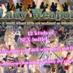 Lady Weapon – A world where girls are equipped as weapons [RJ365749][サモナベール]