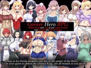 Geezer Hero RPG – Wield sword and spell as you violate women and defeat the Demon King.【ENG Ver.】 [RJ437653][かぐら堂]