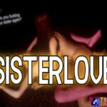 Sister Love [RJ01009268][VRTaboo3D]