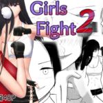 Girls Fight 2 [RJ419333][oyu]
