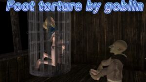 Foot torture by goblin [RJ01011940][SFL]