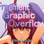 Fragment Graphic Overflows FGOイラスト集3 [RJ01044472][もんでんきんと]
