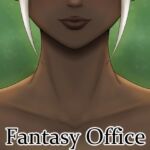 Fantasy Office [RJ01051664][ReNaru]