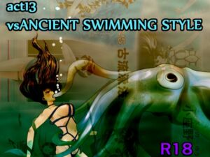 A TALE OF BONDAGE FIGHTER PRINCESS SPHINXact13 vs ANCIENT SWIMMING STYLE [RJ01056764][ガト]