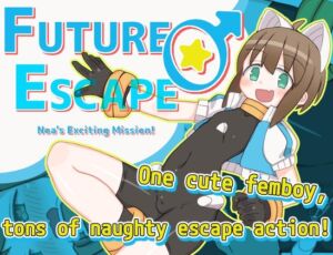 [ENG TL Patch] Future ♂ Escape: Noa’s Exciting Mission! [RJ01178548][くしもとハウス]