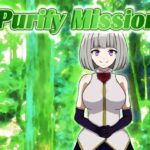 Purify Mission [RJ01179562][shorthairsimp]